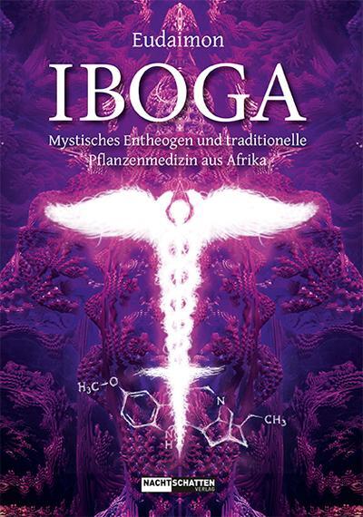 Cover: 9783037883808 | Iboga | Eudaimon | Taschenbuch | 224 S. | Deutsch | 2017