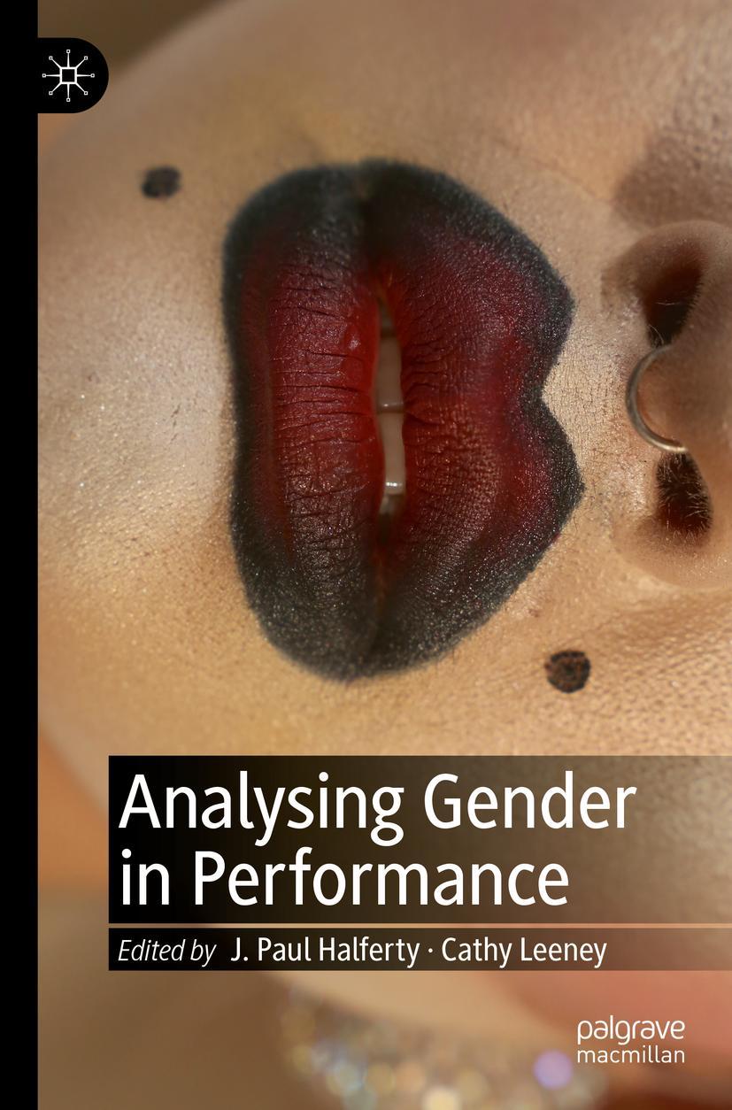 Cover: 9783030855734 | Analysing Gender in Performance | Cathy Leeney (u. a.) | Taschenbuch