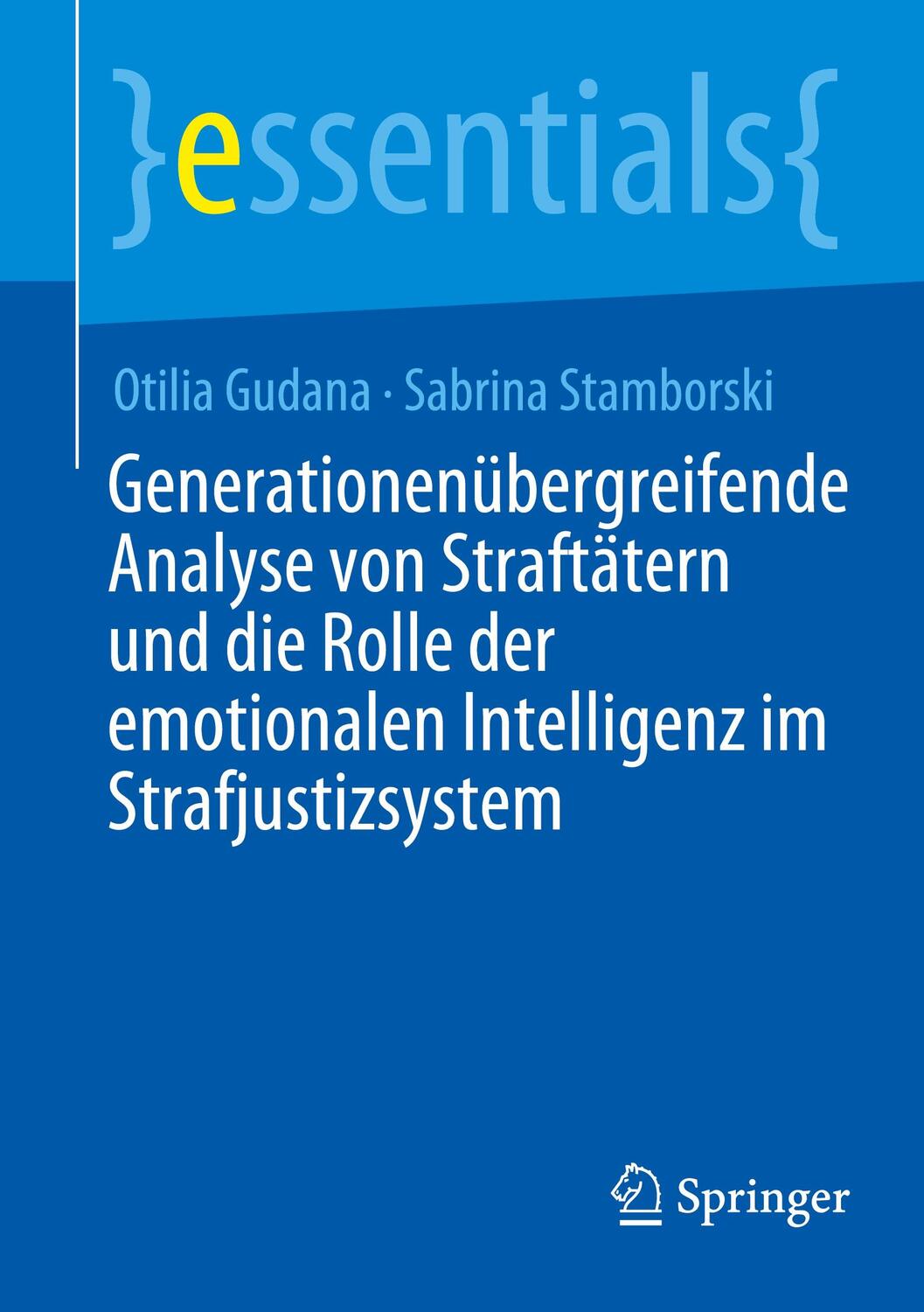 Cover: 9783662683040 | Generationenübergreifende Analyse von Straftätern und die Rolle der...