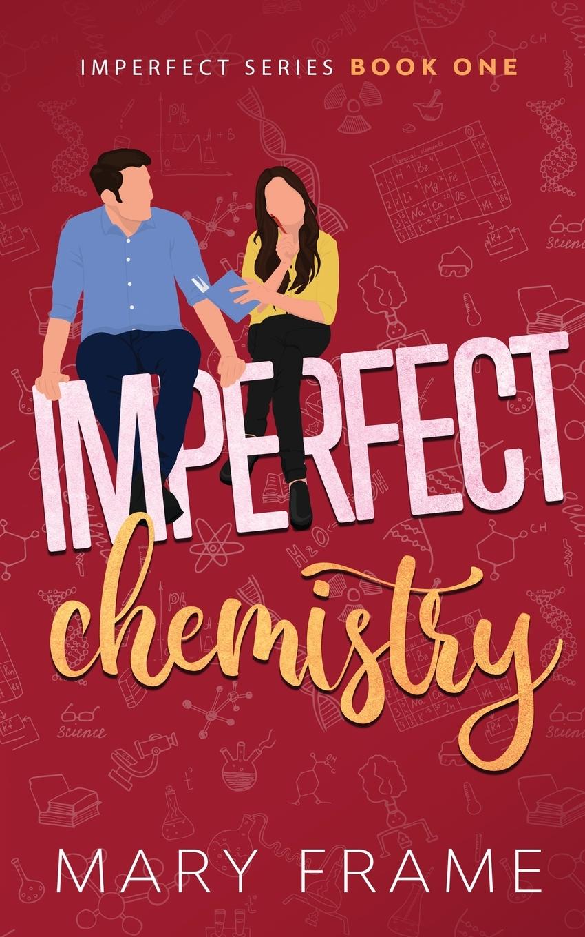 Cover: 9781954372061 | Imperfect Chemistry | Mary Frame | Taschenbuch | Englisch | 2021