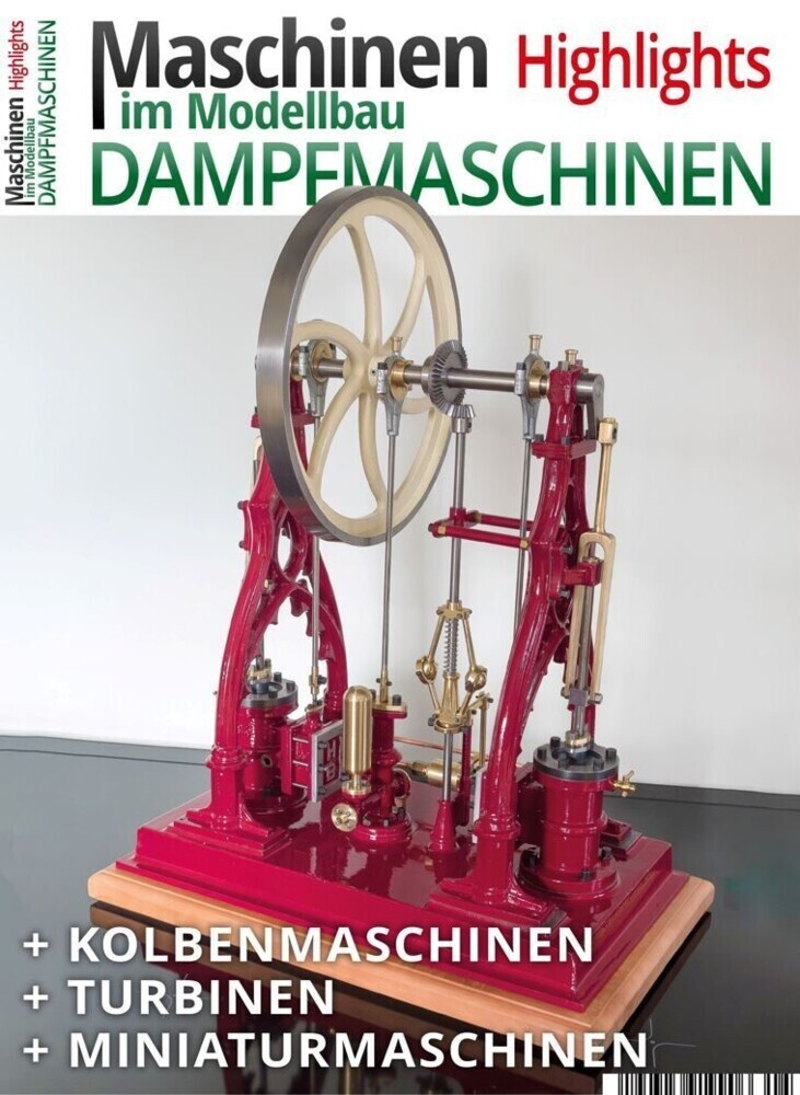 Cover: 9783881805186 | Maschinen im Modellbau Highlights | Dampfmaschinen | Modellbau | Buch