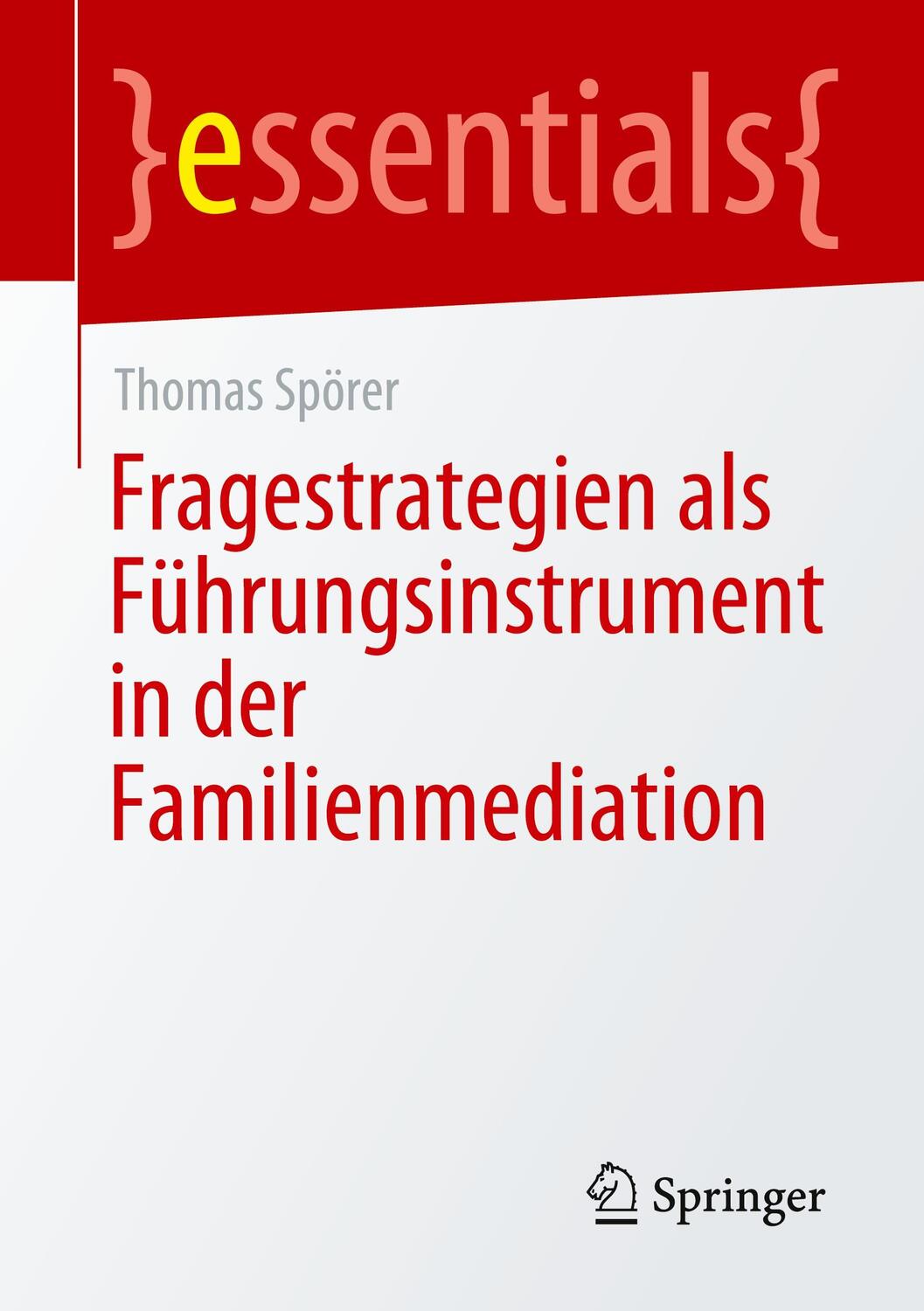 Cover: 9783658335250 | Fragestrategien als Führungsinstrument in der Familienmediation | Buch