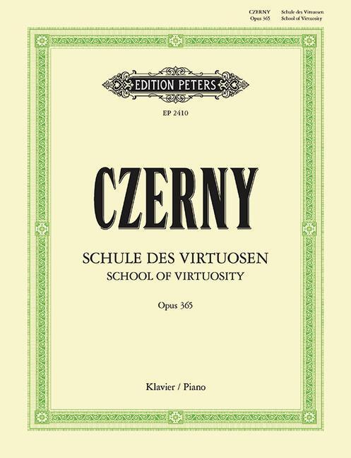 Cover: 9790014011130 | School of Virtuosity Op. 365 for Piano: 60 Exercises | Taschenbuch