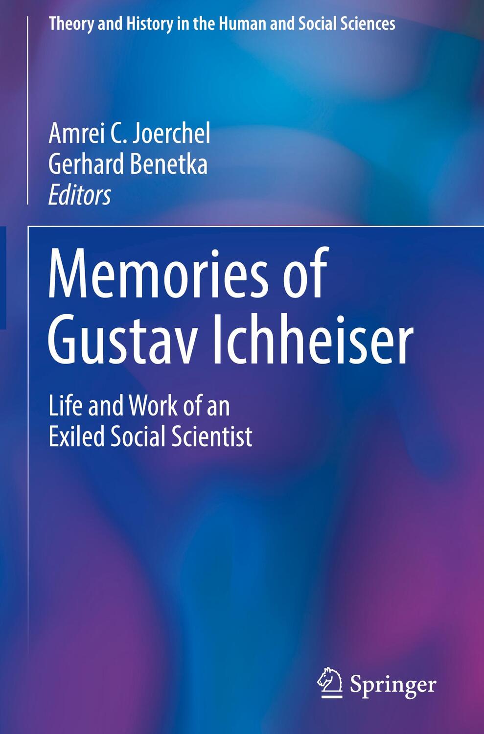 Cover: 9783319725079 | Memories of Gustav Ichheiser | Gerhard Benetka (u. a.) | Buch | xix