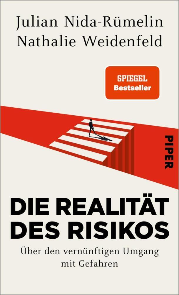 Cover: 9783492070829 | Die Realität des Risikos | Julian Nida-Rümelin (u. a.) | Buch | 224 S.