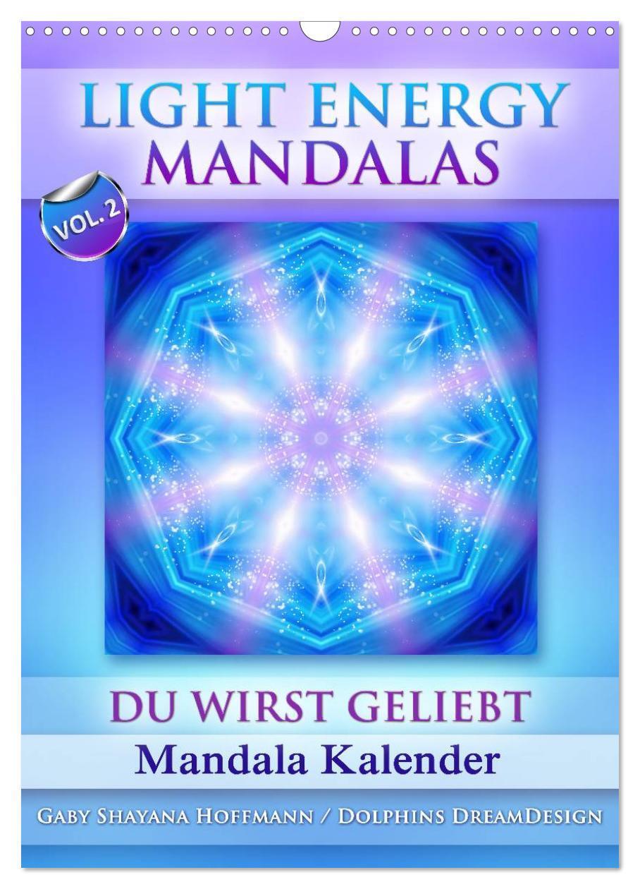 Cover: 9783675703544 | Light Energy Mandalas - Kalender - Vol. 2 (Wandkalender 2024 DIN A3...