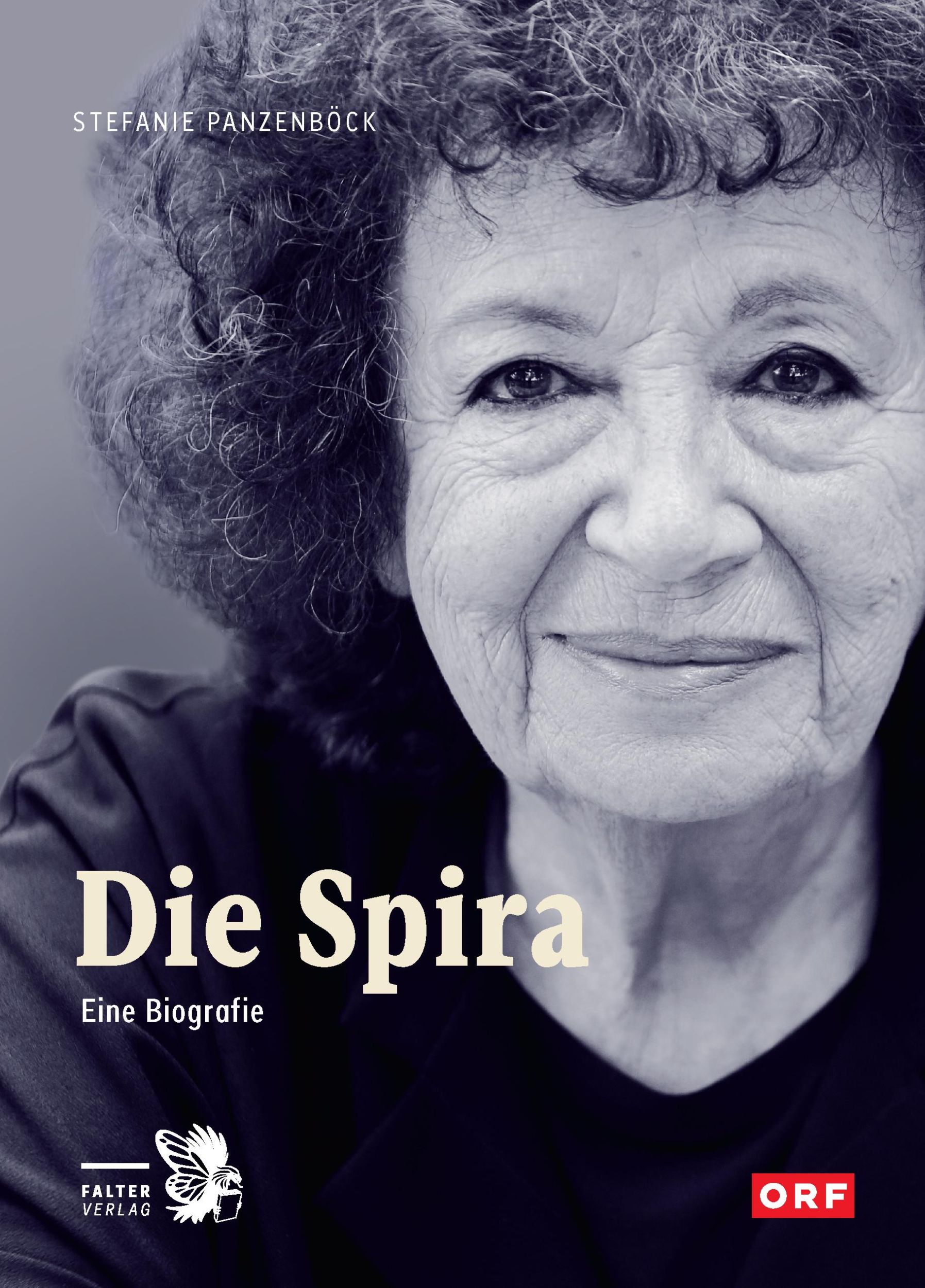 Cover: 9783854397045 | Die Spira | Eine Biografie | Stefanie Panzenböck | Buch | 224 S.