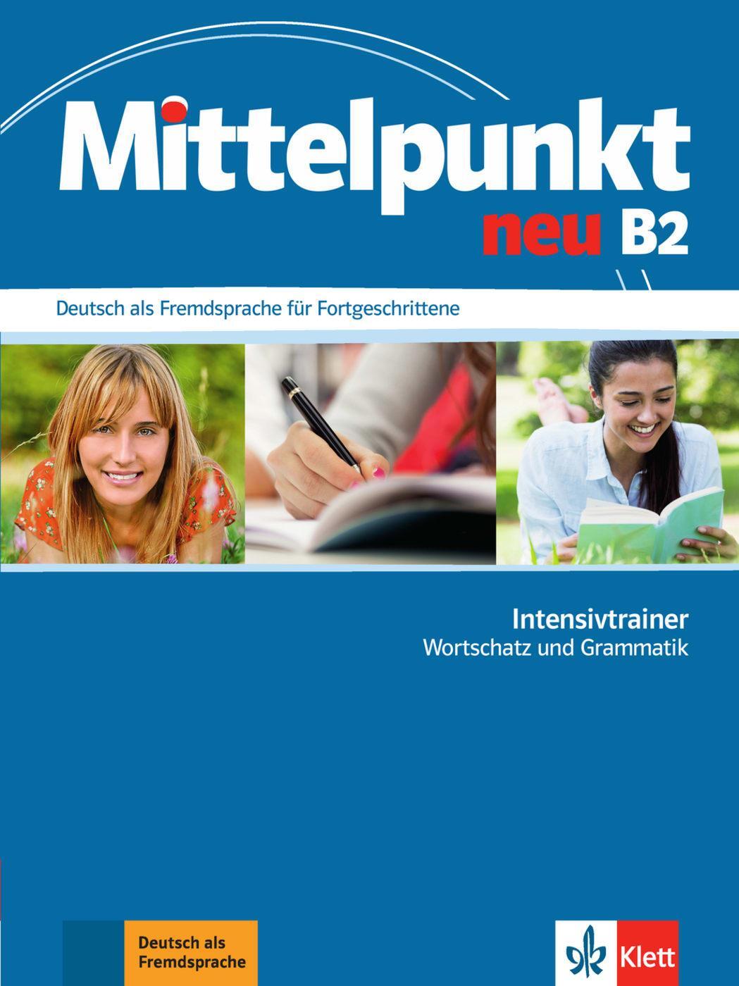 Cover: 9783126766685 | Mittelpunkt neu B2. Intensivtrainer Wortschatz und Grammatik | Buch