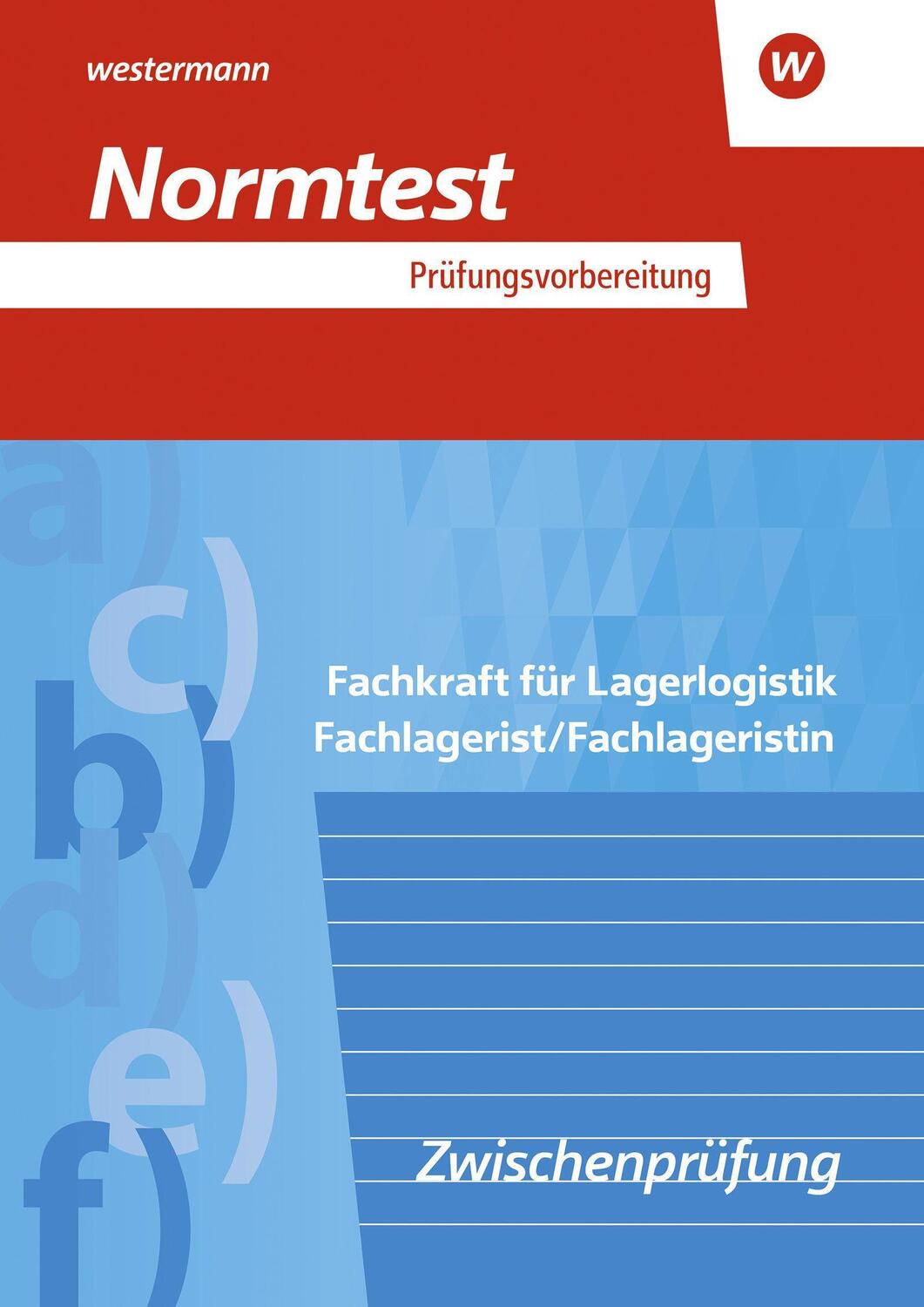 Cover: 9783427863939 | Prüfungsvorbereitung Normtest. Fachkraft für Lagerlogistik,...