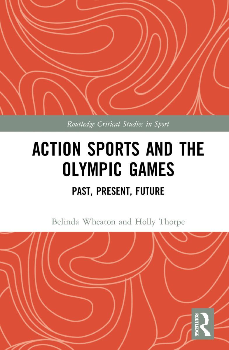 Cover: 9781032128320 | Action Sports and the Olympic Games | Past, Present, Future | Buch