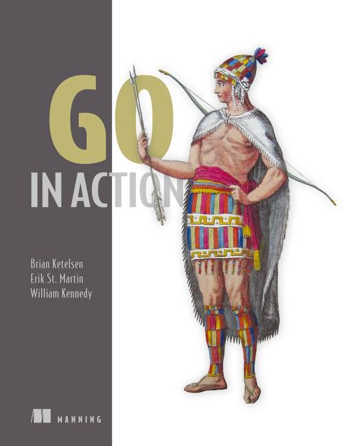 Cover: 9781617291784 | Go in Action | Brian Ketelsen (u. a.) | Taschenbuch | Englisch | 2015