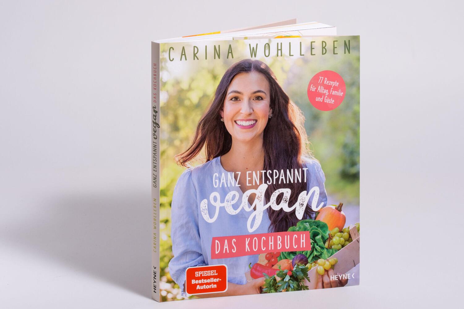 Bild: 9783453606425 | Ganz entspannt vegan - Das Kochbuch | Carina Wohlleben | Taschenbuch