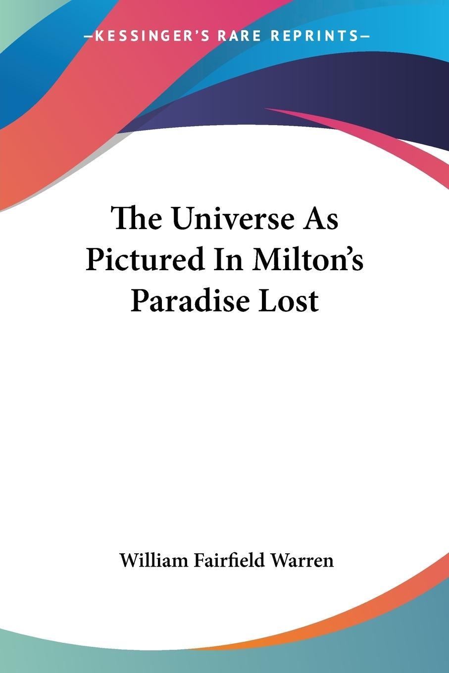 Cover: 9781428625143 | The Universe As Pictured In Milton's Paradise Lost | Warren | Buch