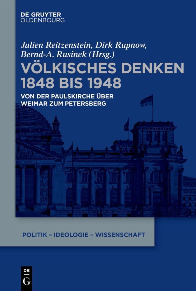 Cover: 9783110697346 | Völkisches Denken 1848 bis 1948 | Julien Reitzenstein (u. a.) | Buch