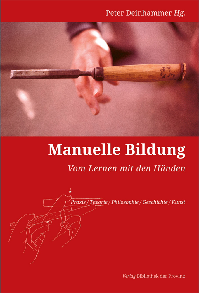 Cover: 9783991262602 | Manuelle Bildung | Peter Deinhammer | Buch | Mit Lesebändchen | 2025