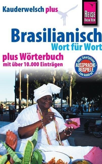 Cover: 9783894169107 | Reise Know-How Sprachführer Brasilianisch - Wort für Wort plus...