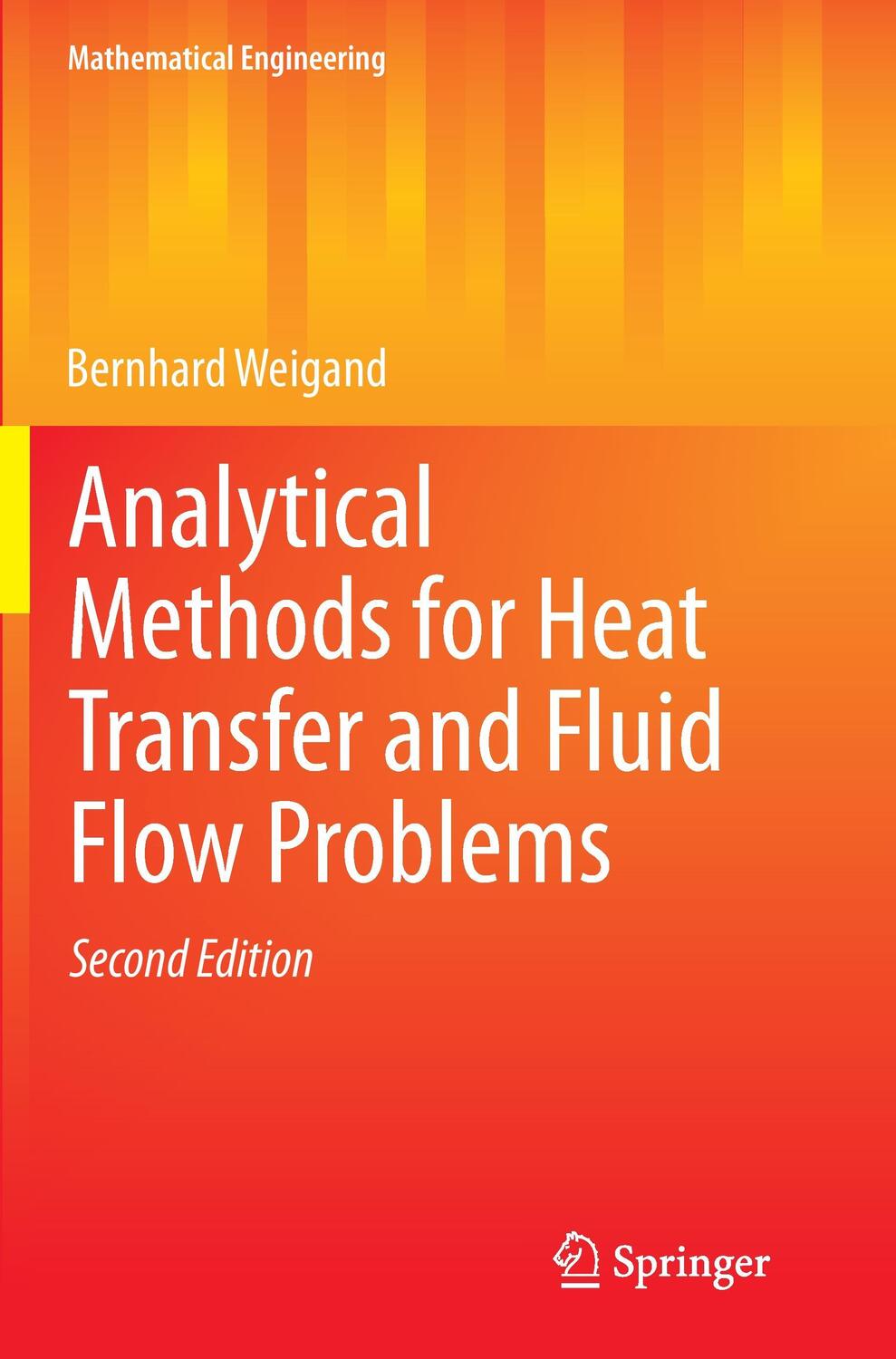Cover: 9783662496084 | Analytical Methods for Heat Transfer and Fluid Flow Problems | Weigand
