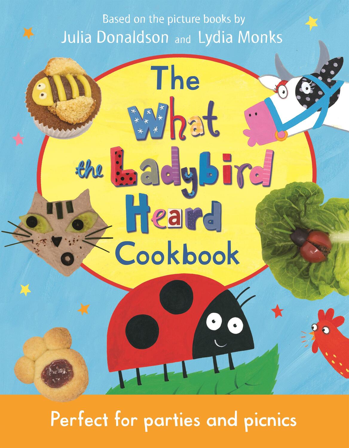Cover: 9781509894437 | The What the Ladybird Heard Cookbook | Julia Donaldson | Buch | 2019