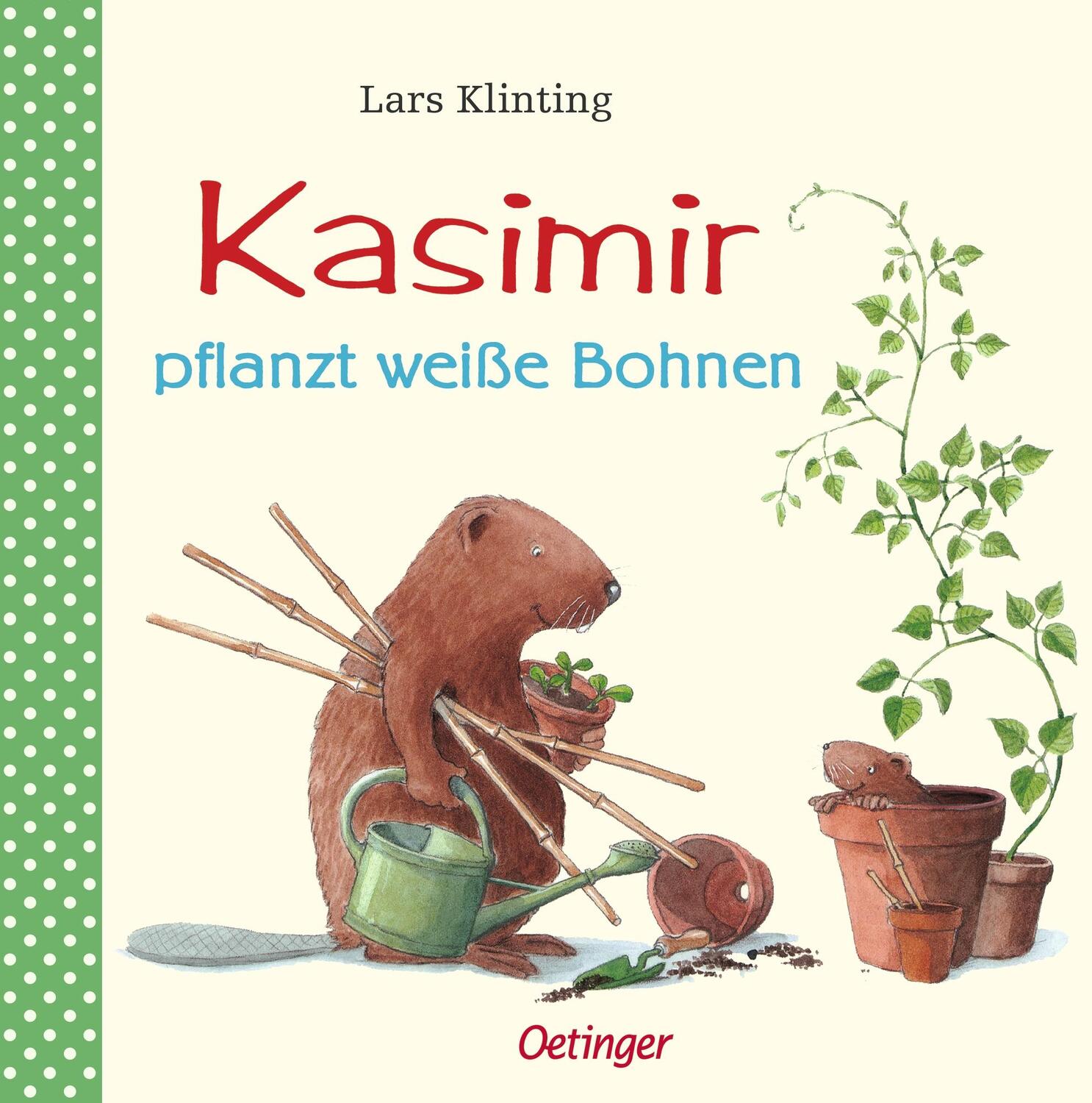 Cover: 9783789167737 | Kasimir pflanzt weiße Bohnen | Lars Klinting | Buch | Kasimir | 36 S.