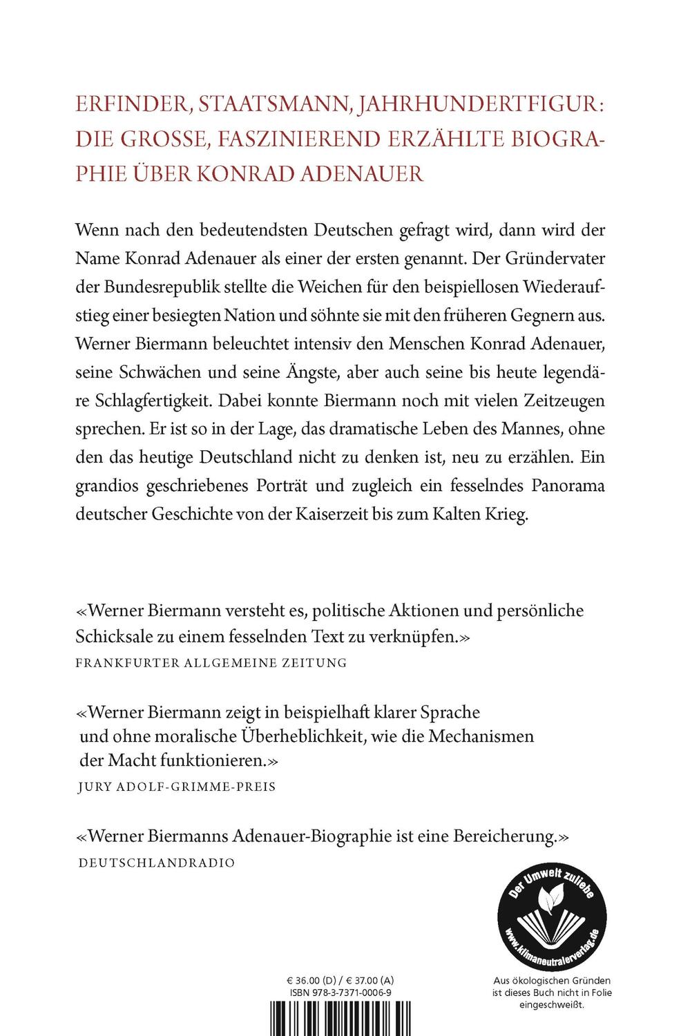 Rückseite: 9783737100069 | Konrad Adenauer | Ein Jahrhundertleben | Werner Biermann | Buch | 2017