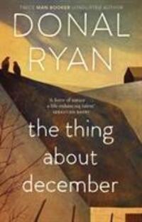 Cover: 9780552773577 | The Thing About December | Donal Ryan | Taschenbuch | Englisch | 2014