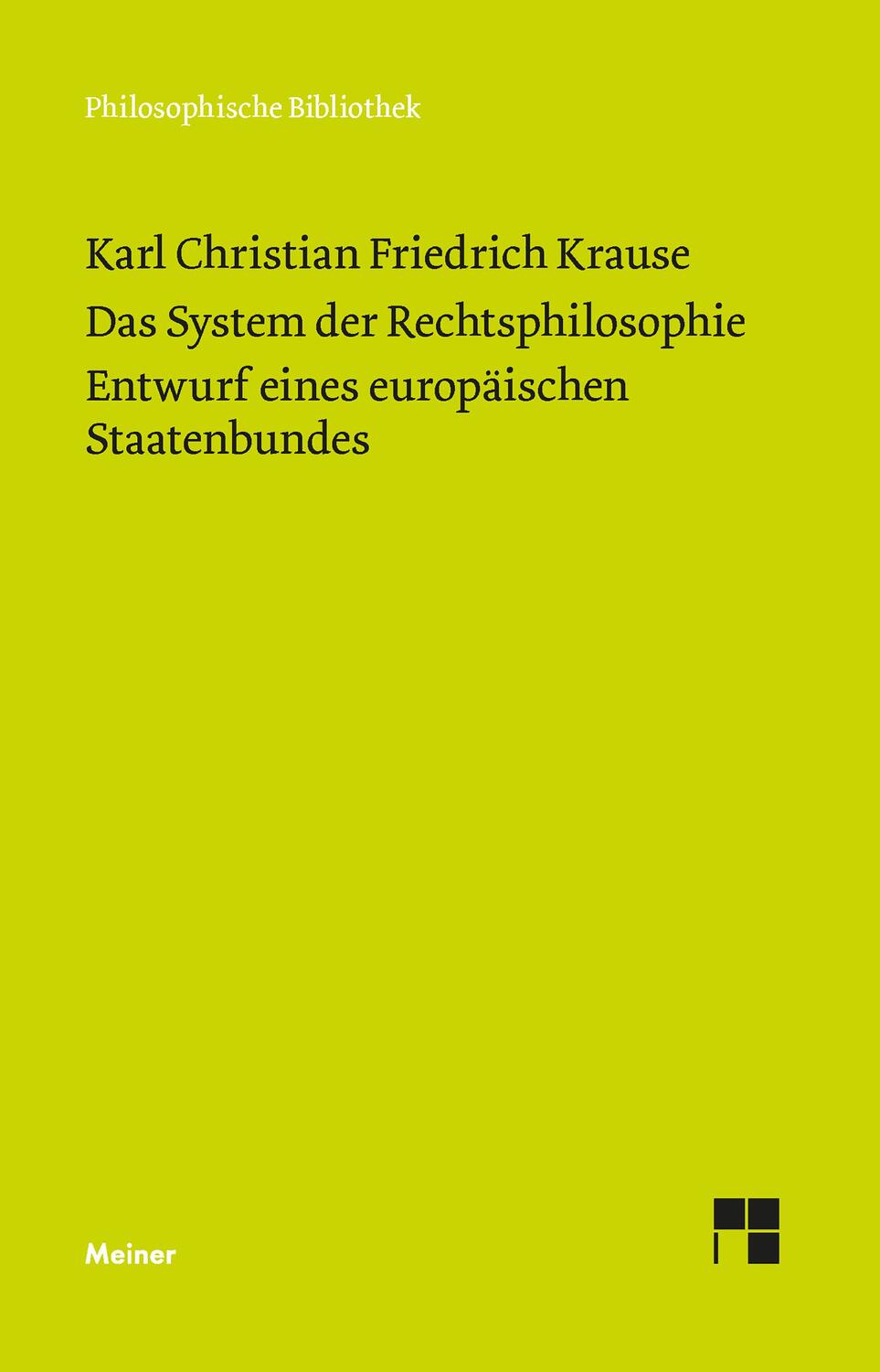 Cover: 9783787343508 | Das System der Rechtsphilosophie. Entwurf eines europäischen...
