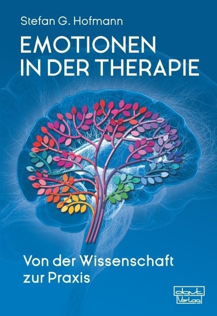 Cover: 9783871592652 | Emotionen in der Therapie | Von der Wissenschaft zur Praxis | Hofmann