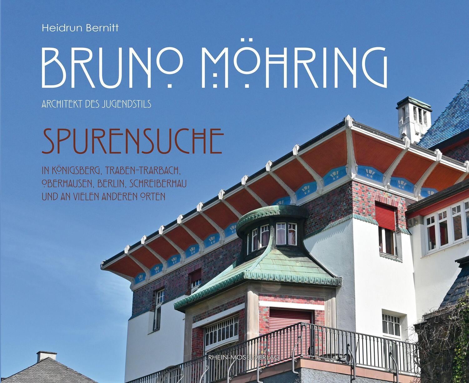 Cover: 9783898013796 | Bruno Möhring - Architekt des Jugendstils | Heidrun Bernitt | Buch