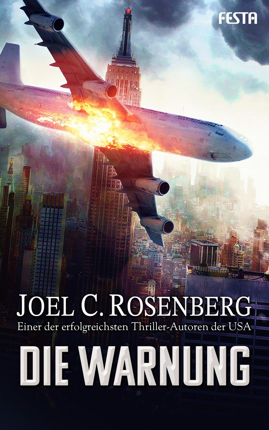 Cover: 9783865527332 | Die Warnung | Joel C. Rosenberg | Taschenbuch | Deutsch | 2019