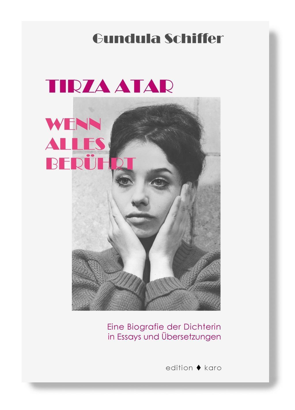 Cover: 9783945961094 | Tirza Atar - Wenn alles berührt | Gundula Schiffer | Taschenbuch