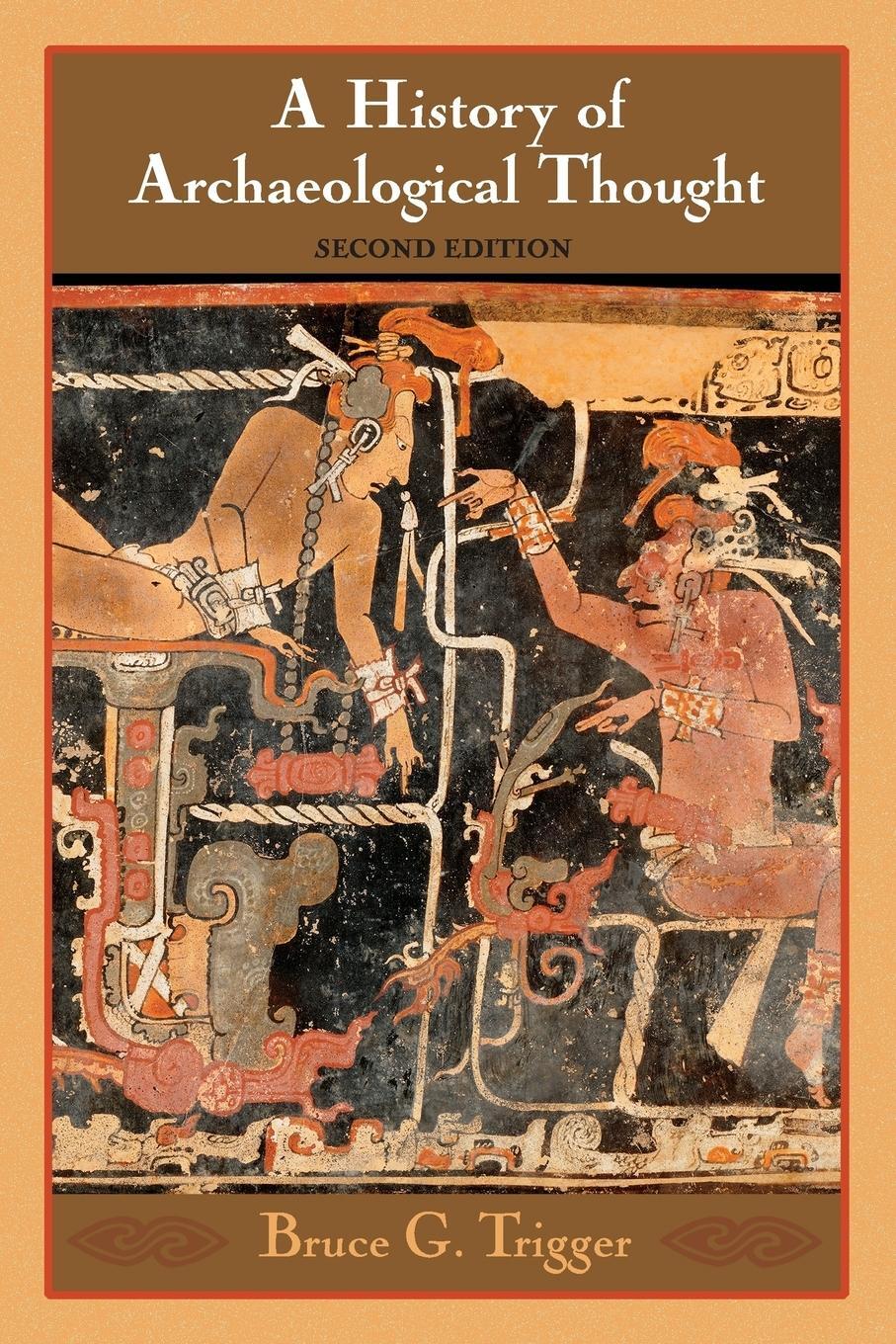 Cover: 9780521600491 | History Archaeological Thought 2ed | Bruce G. Trigger | Taschenbuch