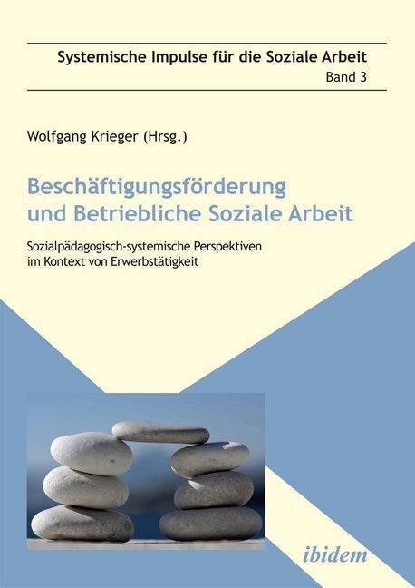 Cover: 9783838206455 | Beschäftigungsförderung und betriebliche Soziale Arbeit | Krieger