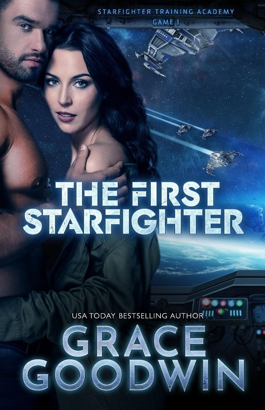 Cover: 9781795908665 | The First Starfighter | Grace Goodwin | Taschenbuch | Paperback | 2021