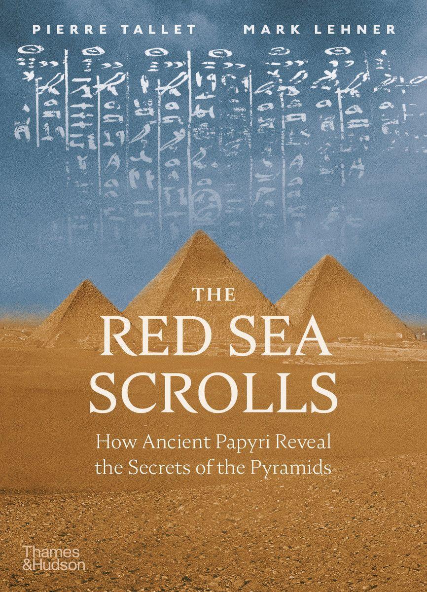 Cover: 9780500052112 | The Red Sea Scrolls | Pierre Tallet (u. a.) | Buch | Englisch | 2022
