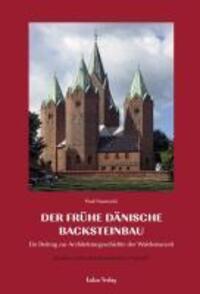 Cover: 9783867320962 | Der frühe dänische Backsteinbau | Paul Nawrocki | Taschenbuch | 336 S.
