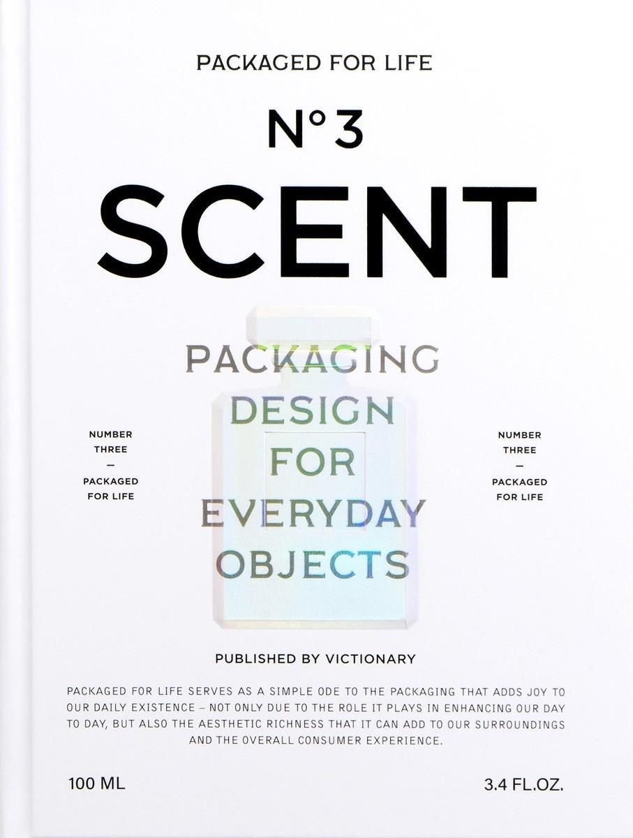 Cover: 9789887566687 | Packaged for Life: Scent | Packaging design for everyday objects