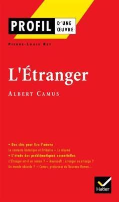 Cover: 9782218740725 | Profil d'une oeuvre | L'etranger | Albert Camus (u. a.) | Taschenbuch