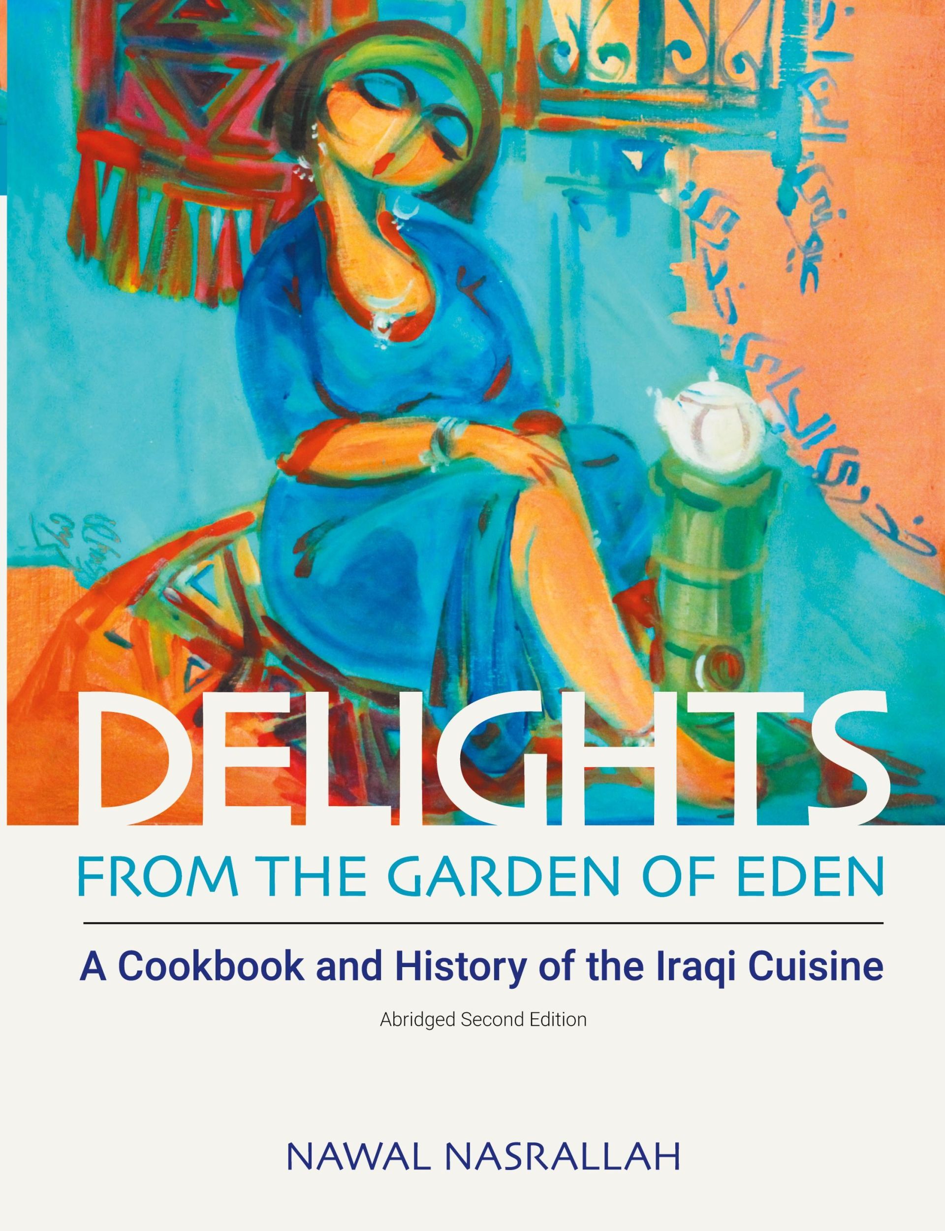 Cover: 9781781798836 | Delights from the Garden of Eden | (abbv., second edition) | Nasrallah