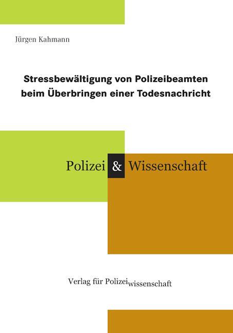 Cover: 9783866760134 | Stressbewältigung von Polizeibeamten beim Überbringen einer...