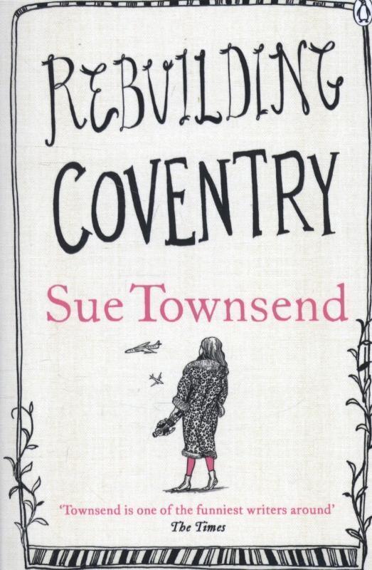 Cover: 9780718194833 | Rebuilding Coventry | Sue Townsend | Taschenbuch | Englisch | 2013