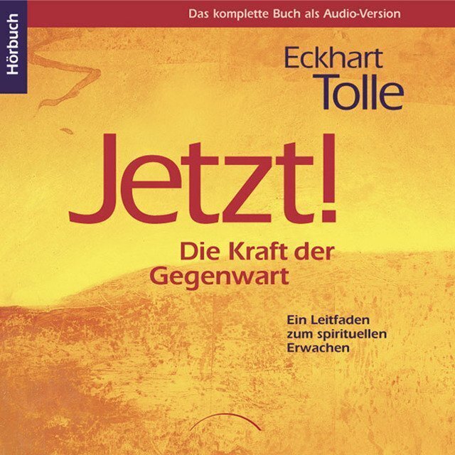 Cover: 9783933496713 | Jetzt! Die Kraft der Gegenwart | Eckhart Tolle | Audio-CD | Deutsch