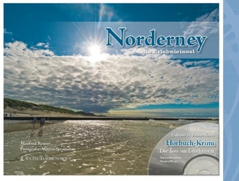 Cover: 9783939870791 | Norderney ... die Erlebnisinsel | Manfred Reuter | Buch | Deutsch