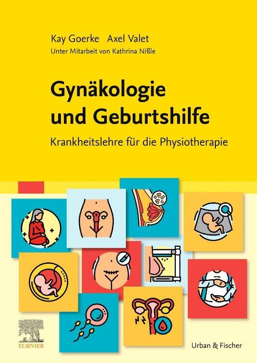 Cover: 9783437450143 | Gynäkologie und Geburtshilfe | Kay Goerke (u. a.) | Taschenbuch | XVI
