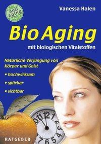 Cover: 9783831145720 | Bio Aging | Vanessa Halen | Taschenbuch | Books on Demand