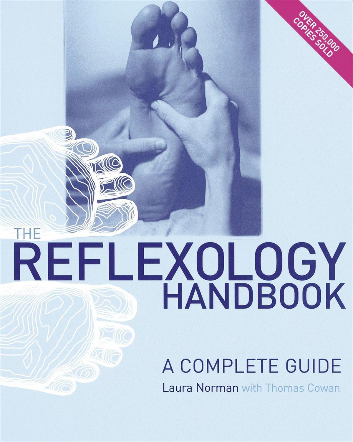 Cover: 9780749927387 | The Reflexology Handbook | A complete guide | Laura Norman (u. a.)