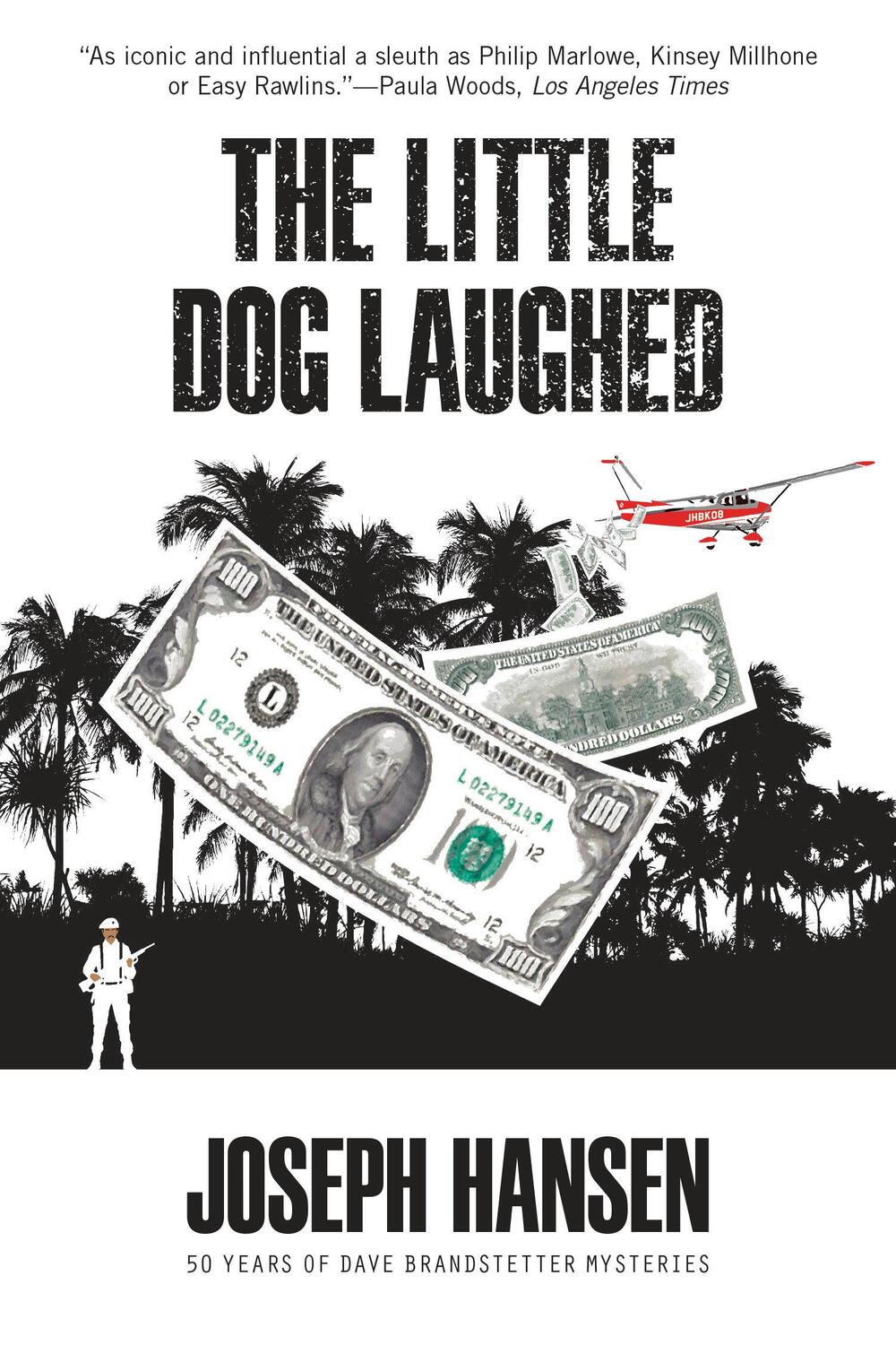 Cover: 9781681990606 | The Little Dog Laughed | Joseph Hansen | Taschenbuch | Englisch | 2023