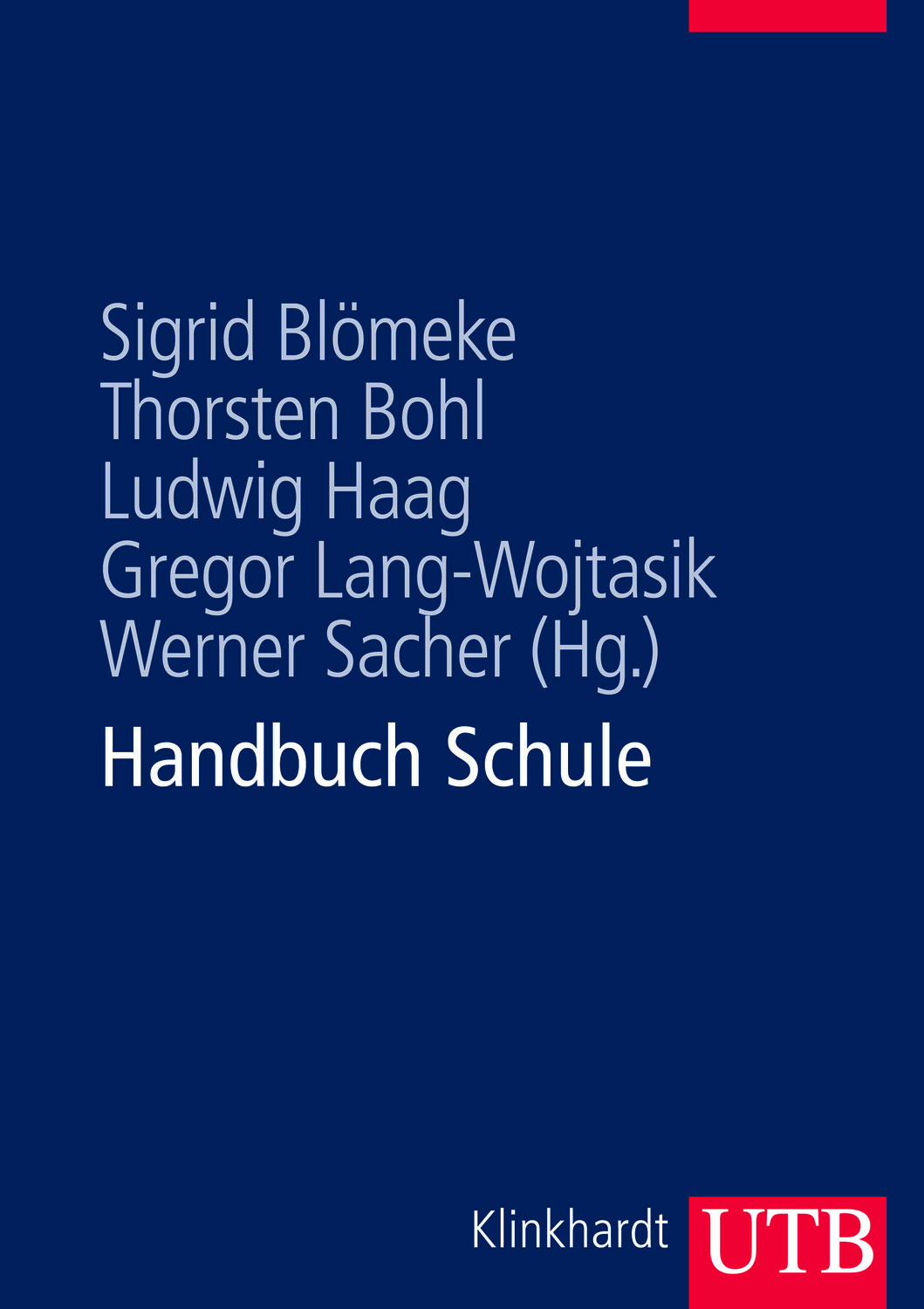 Cover: 9783825283926 | Handbuch Schule | Theorie - Organisation - Entwicklung | Buch | 608 S.