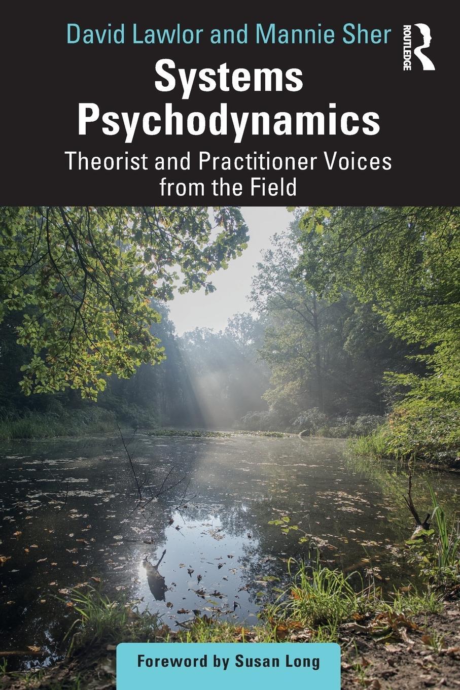 Cover: 9781032561844 | Systems Psychodynamics | David Lawlor (u. a.) | Taschenbuch | Englisch