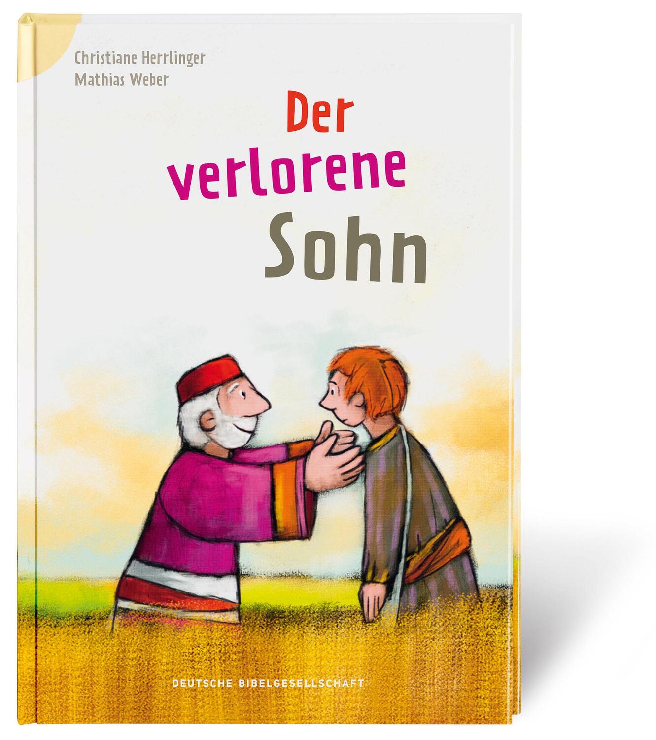Cover: 9783438040053 | Der verlorene Sohn | Reihe: Bibelgeschichten für Erstleser | Buch