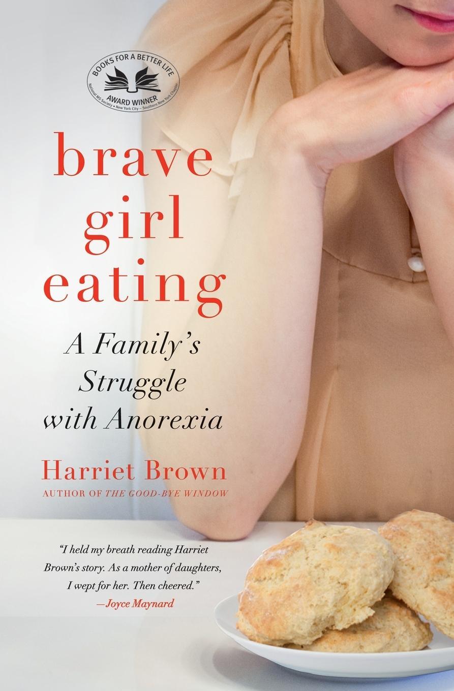 Cover: 9780061725487 | Brave Girl Eating | Harriet Brown | Taschenbuch | Paperback | Englisch